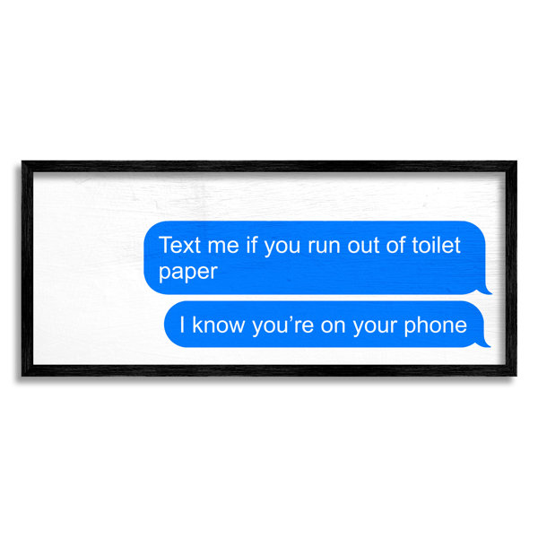 Stupell Industries Text Me Toilet Paper Framed On Wood by Daphne